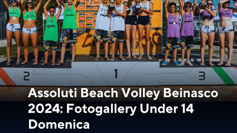 Assoluti Beach Volley Beinasco 2024: Fotogallery Under 14 Domenica