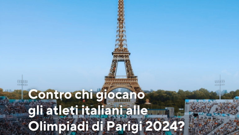 Contro chi giocano gli atleti italiani alle Olimpiadi di Parigi 2024?