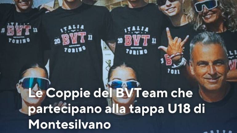 Le Coppie del BVTeam che partecipano alla tappa U18 di Montesilvano