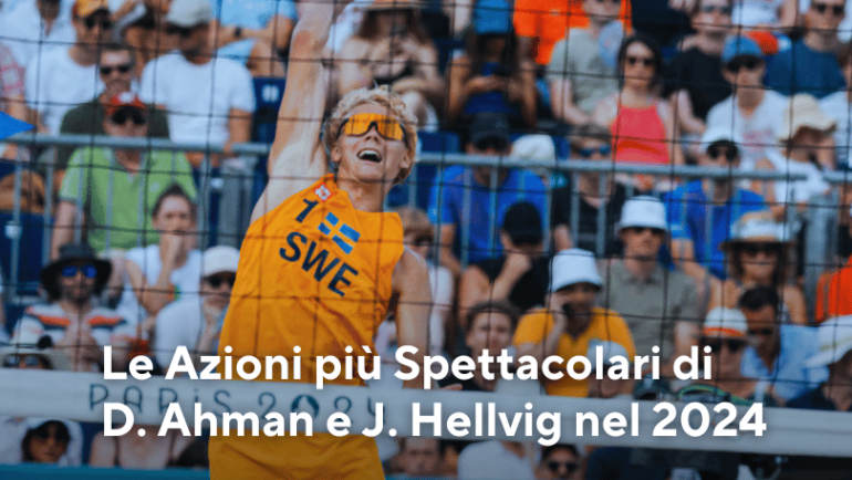 Le Azioni più Spettacolari di D. Ahman e J. Hellvig nel 2024 | Beach Volley